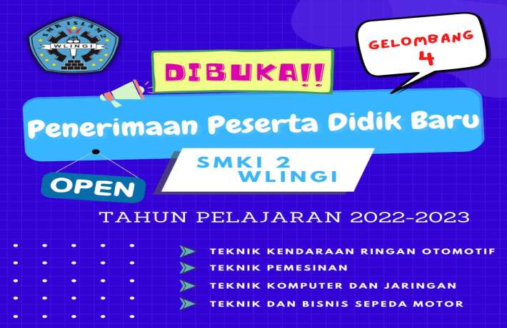 PPDB SMK ISLAM 2 WLINGI GEL. 4 MASIH DIBUKA SEGERA DAFTARKAN DIRI ANDA